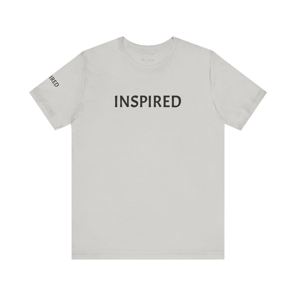 Inspirational Short Sleeve Tee - Inspired
