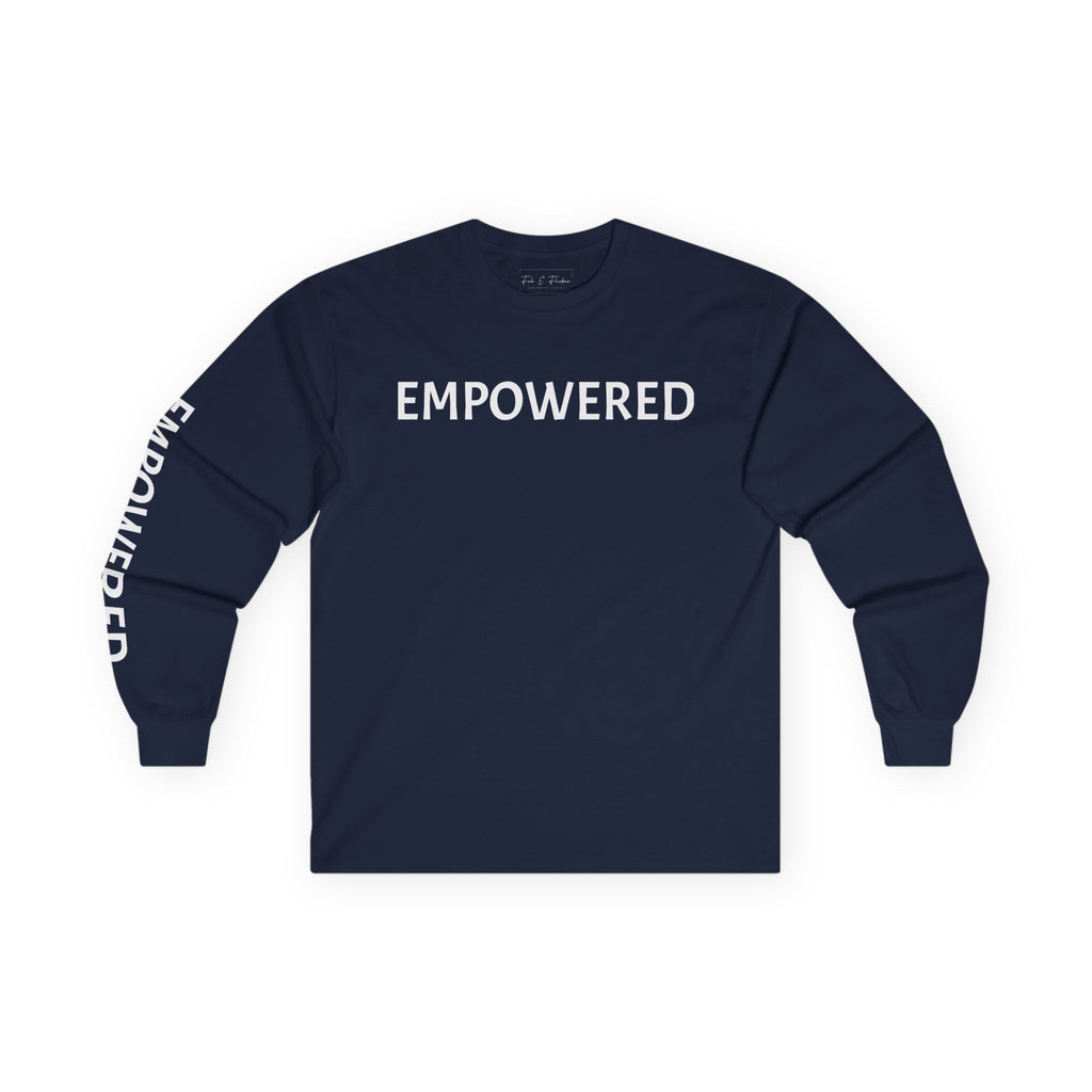 Inspirational Long Sleeve Tee - Empowered