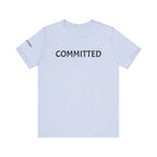 Inspirational Short Sleeve Tee - Committed