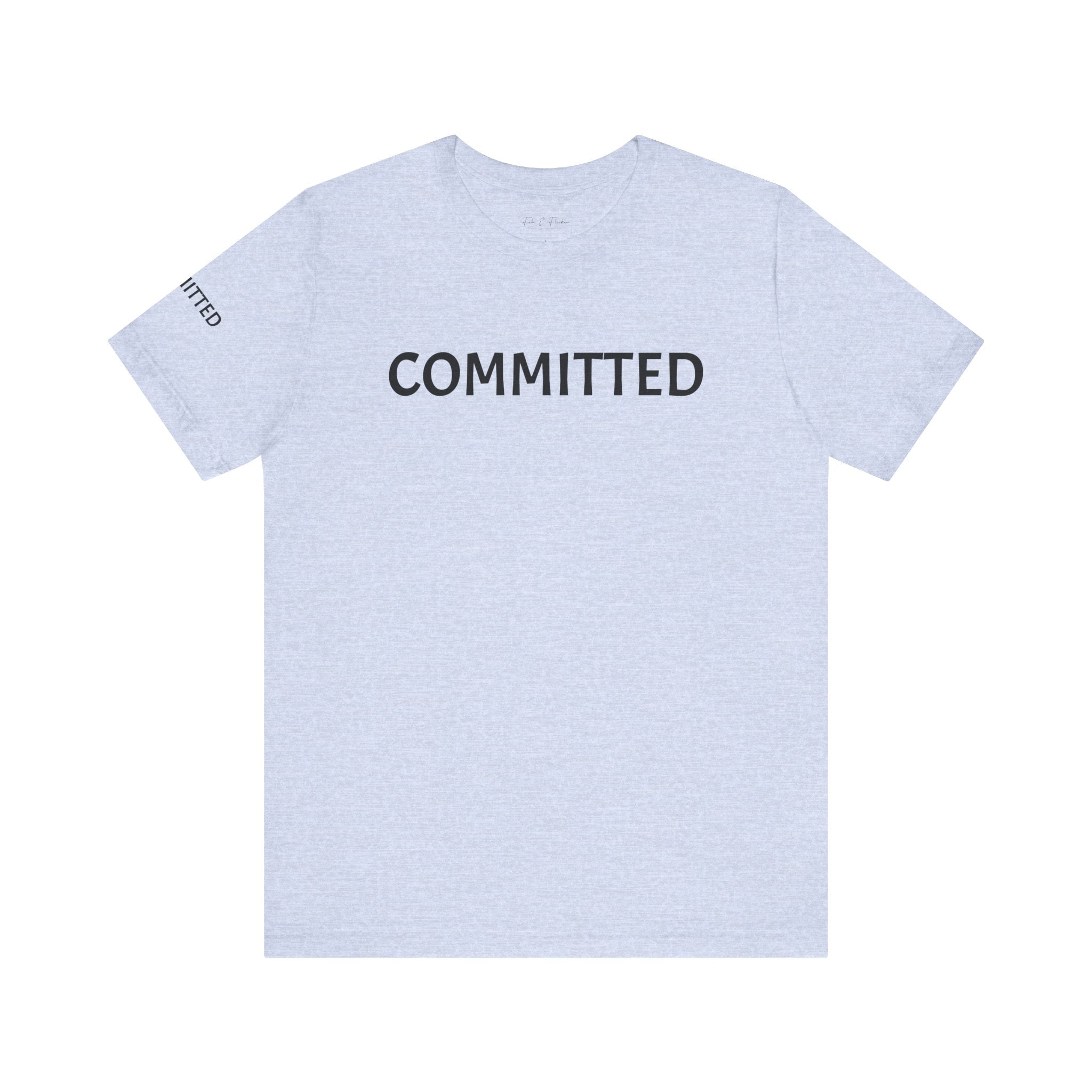 Inspirational Short Sleeve Tee - Committed