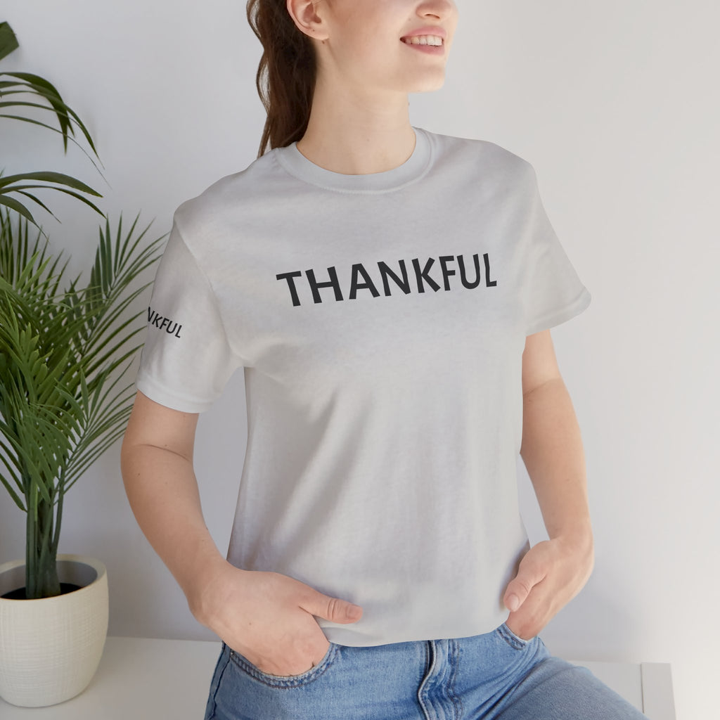 Inspirational Short Sleeve Tee - Thankful