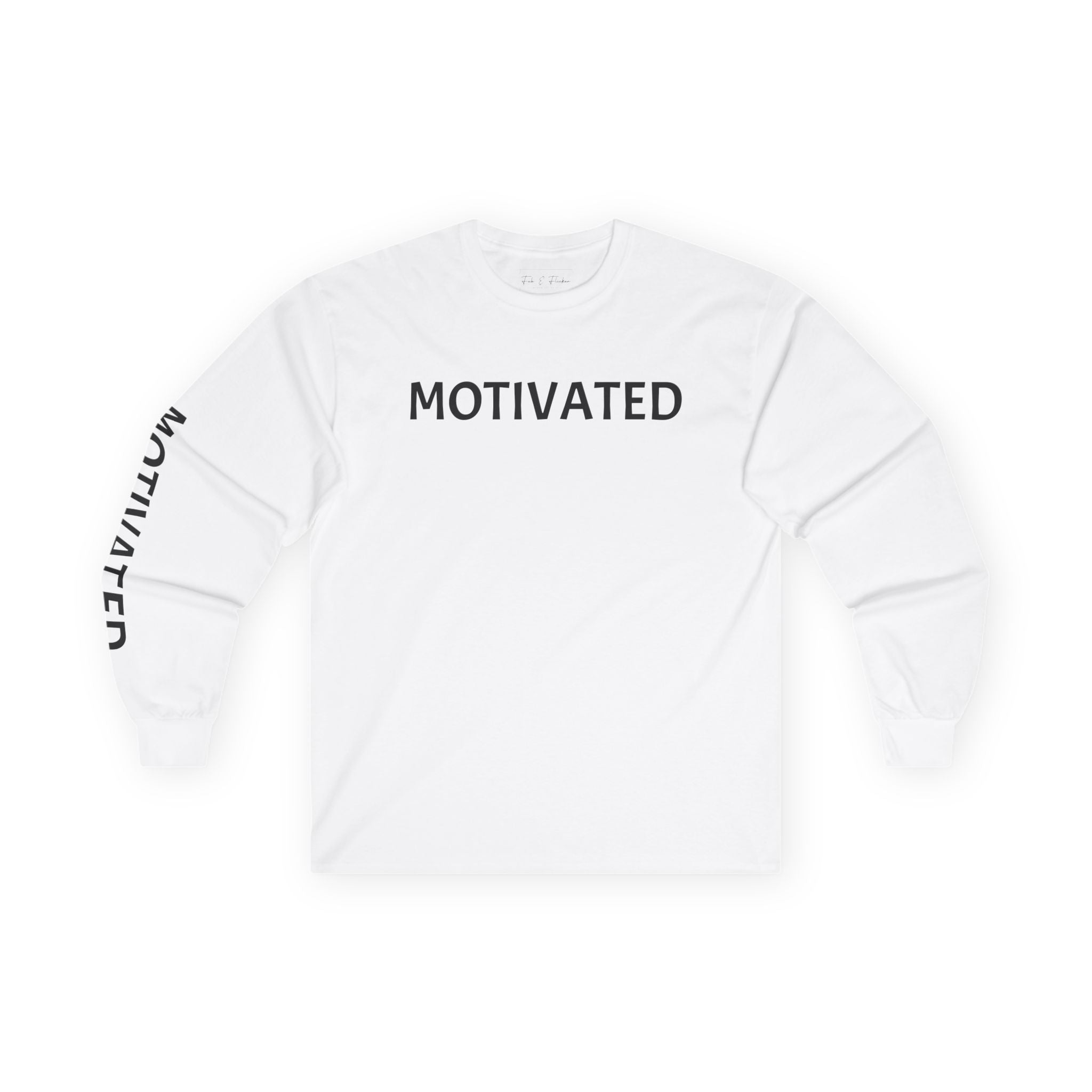 Inspirational Long Sleeve Tee - Motivated