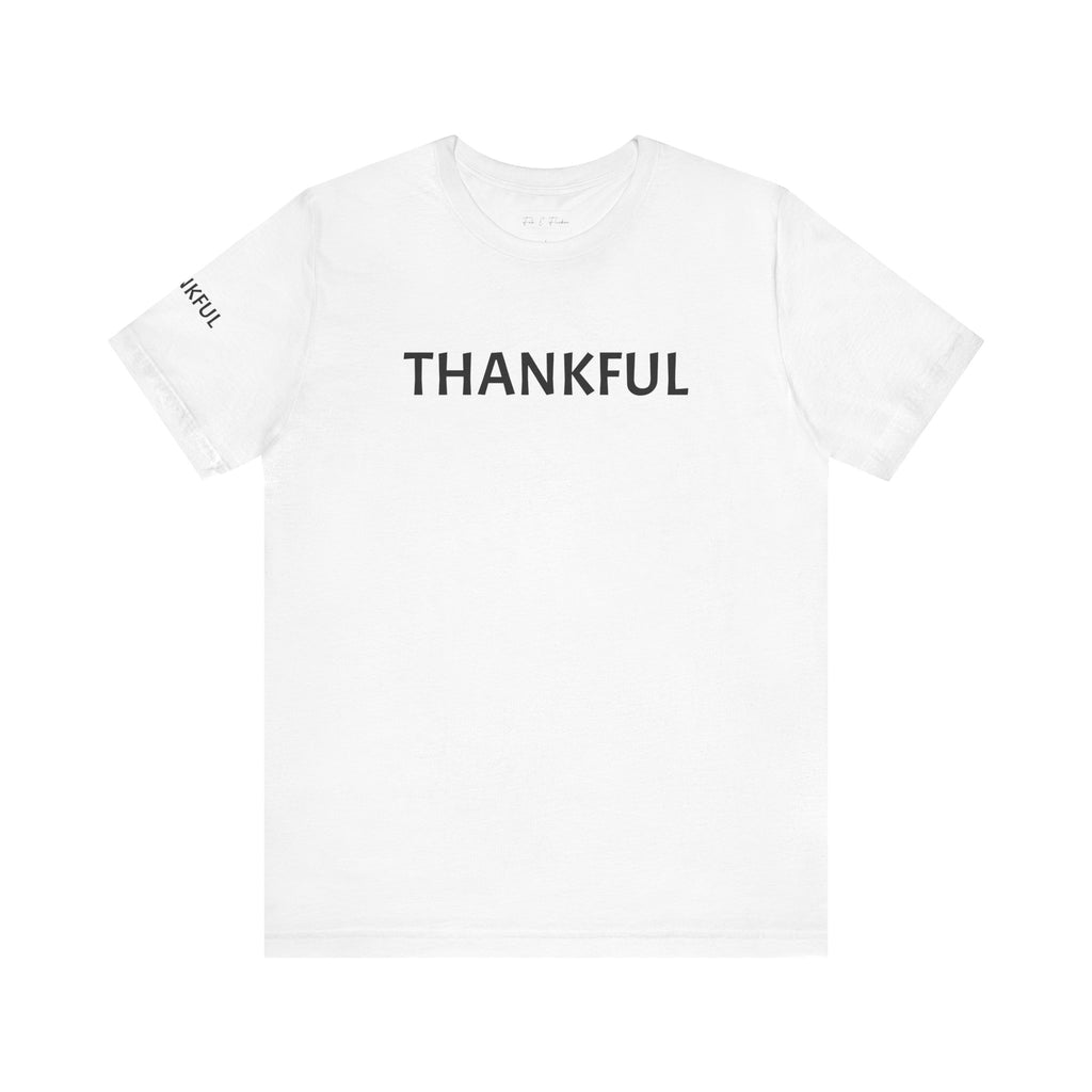 Inspirational Short Sleeve Tee - Thankful