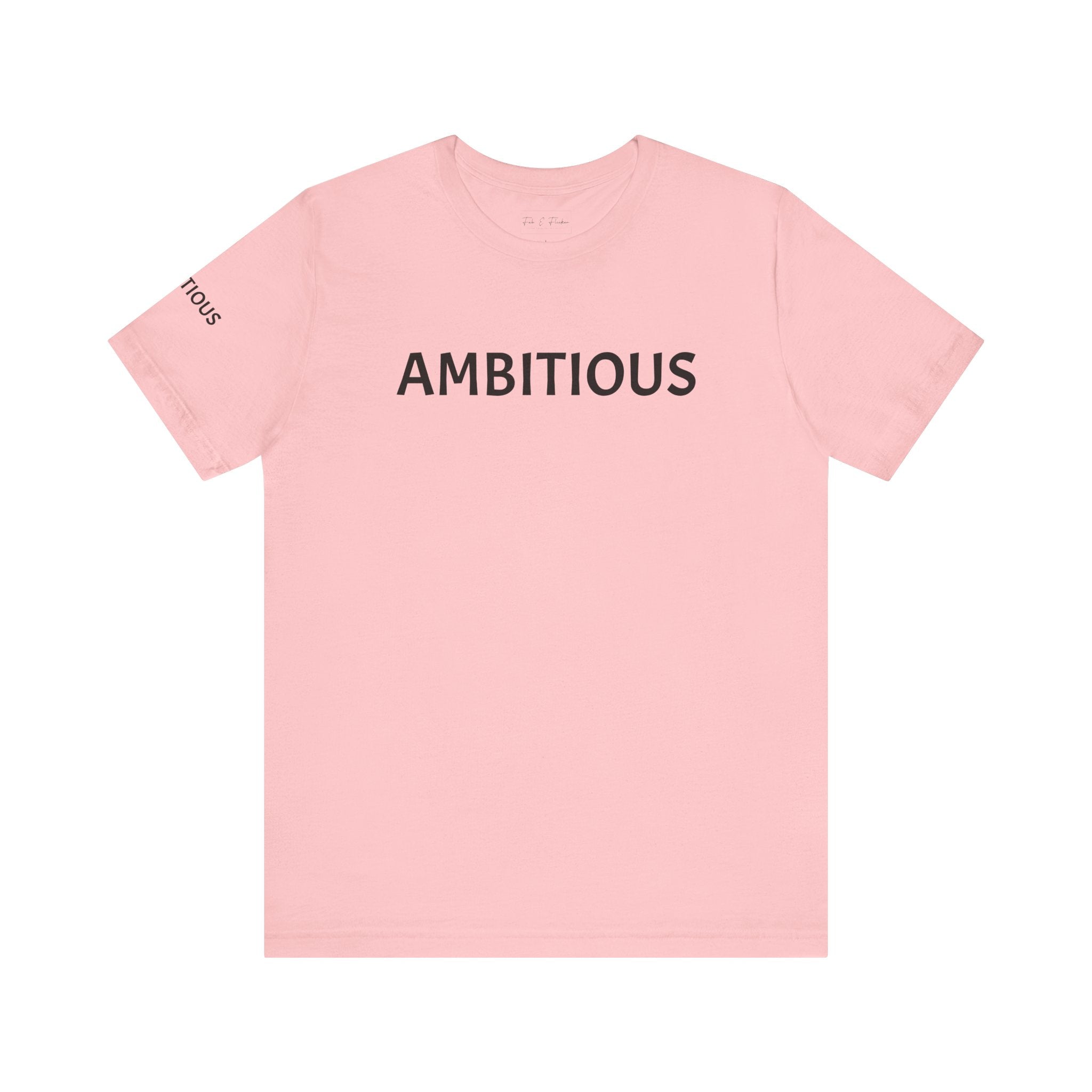 Inspirational Short Sleeve Tee - Ambitious