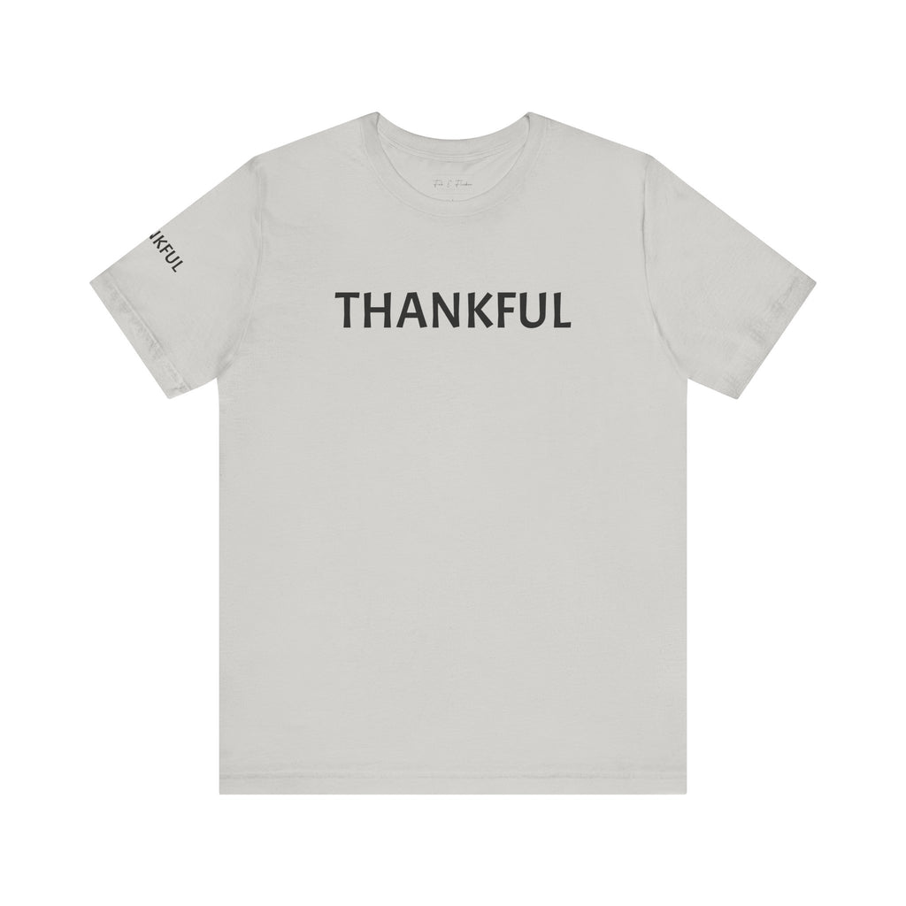Inspirational Short Sleeve Tee - Thankful