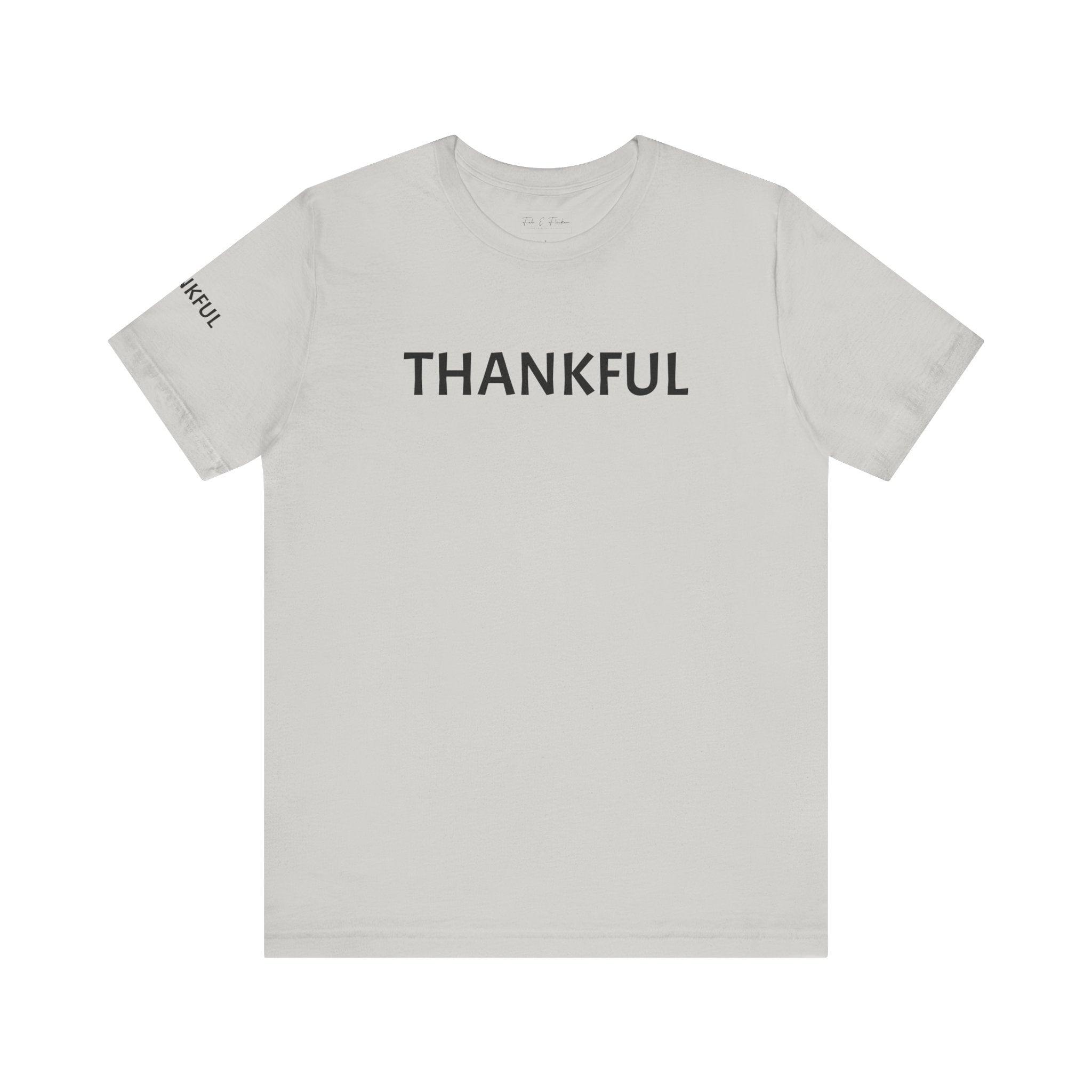 Inspirational Short Sleeve Tee - Thankful
