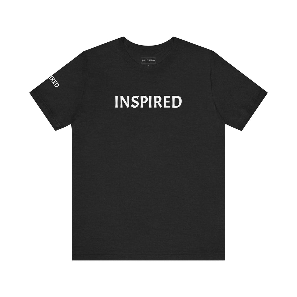 Inspirational Short Sleeve Tee - Inspired