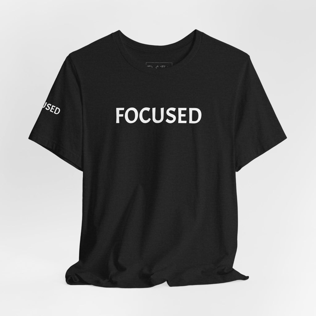 Inspirational Short Sleeve Tee - Focused