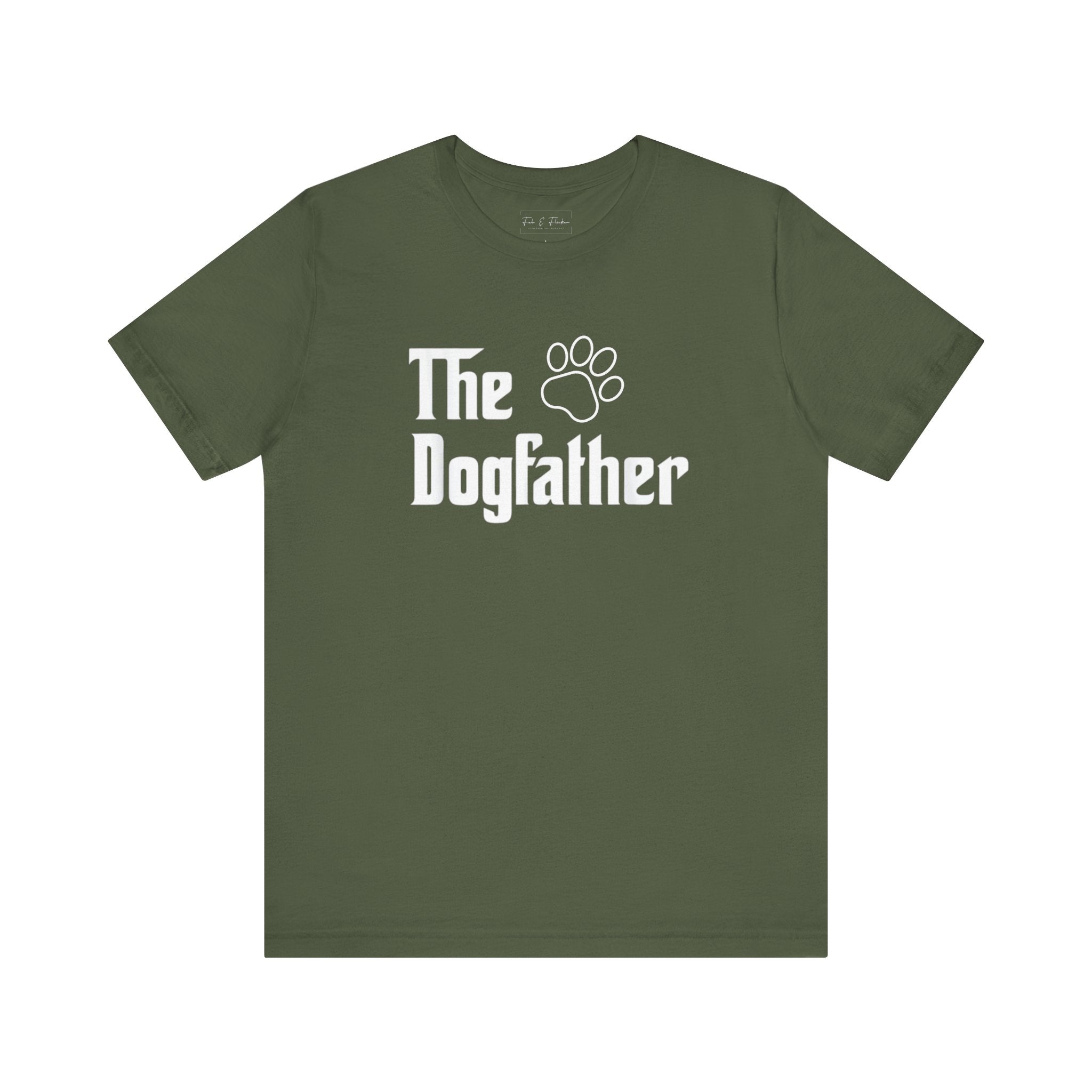 Dogfather Tee - Fun Pet Lover Shirt