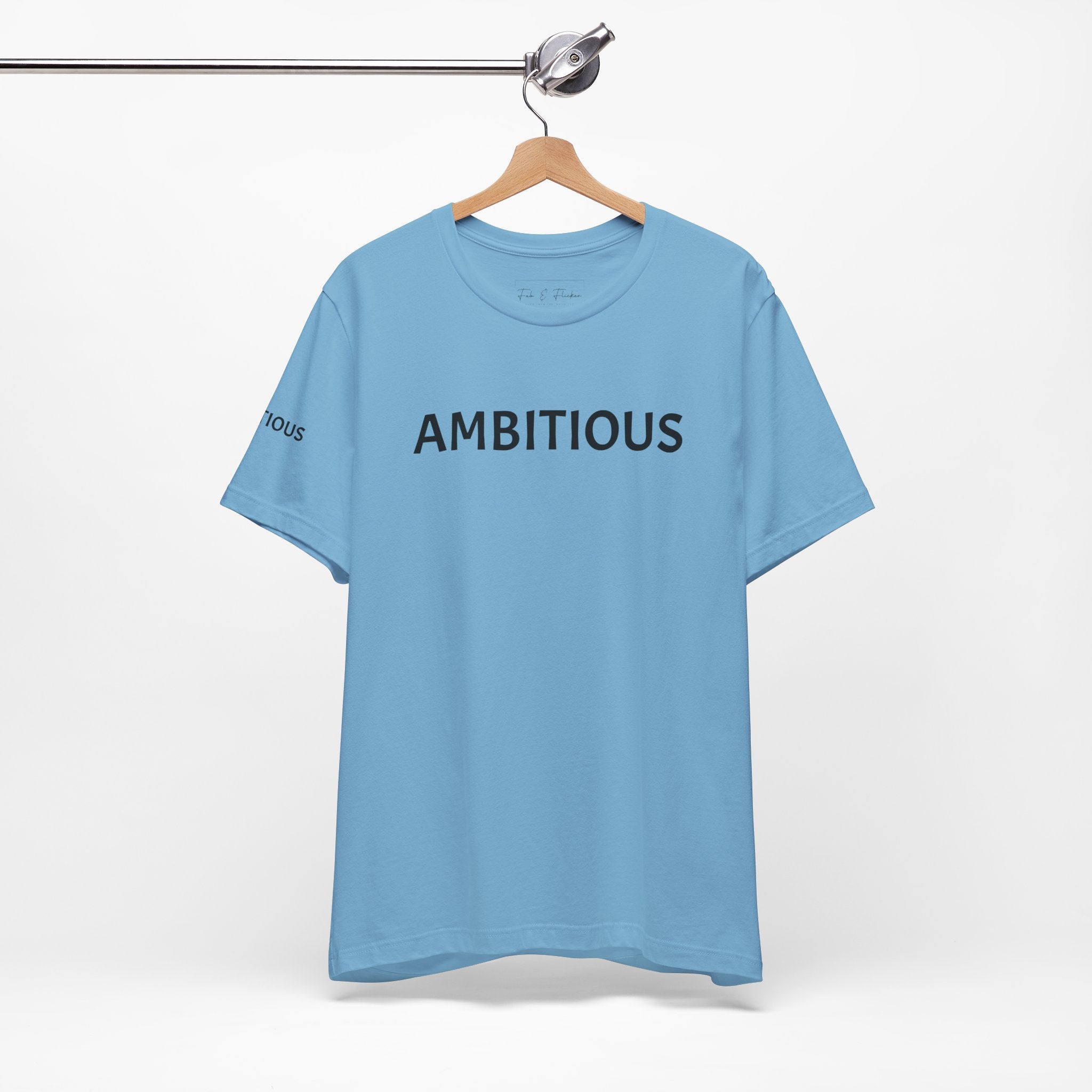 Inspirational Short Sleeve Tee - Ambitious