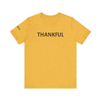 Inspirational Short Sleeve Tee - Thankful