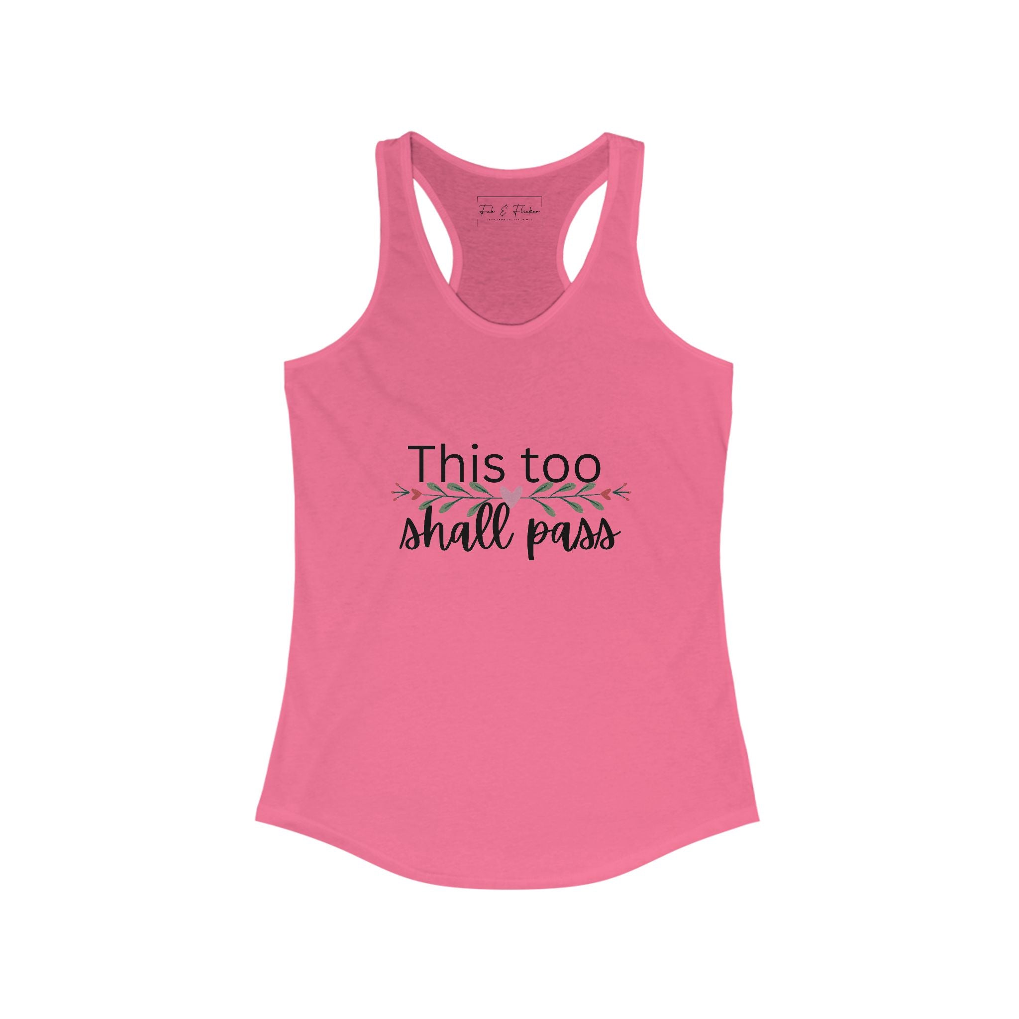 Inspirational Women's Racerback Tank - This Too Shall Pass