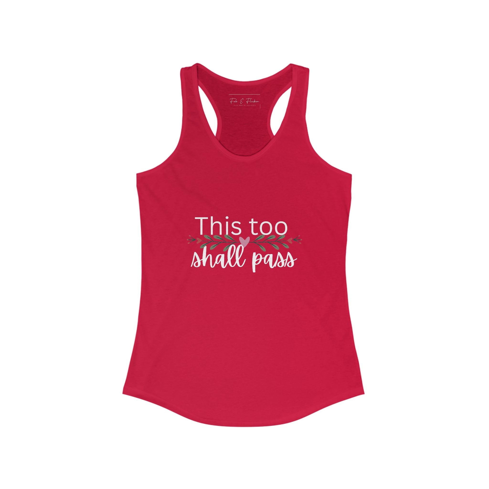 Inspirational Women's Racerback Tank - This Too Shall Pass
