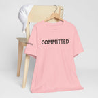 Inspirational Short Sleeve Tee - Committed
