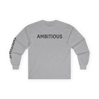Inspirational Long Sleeve Tee - Ambitious