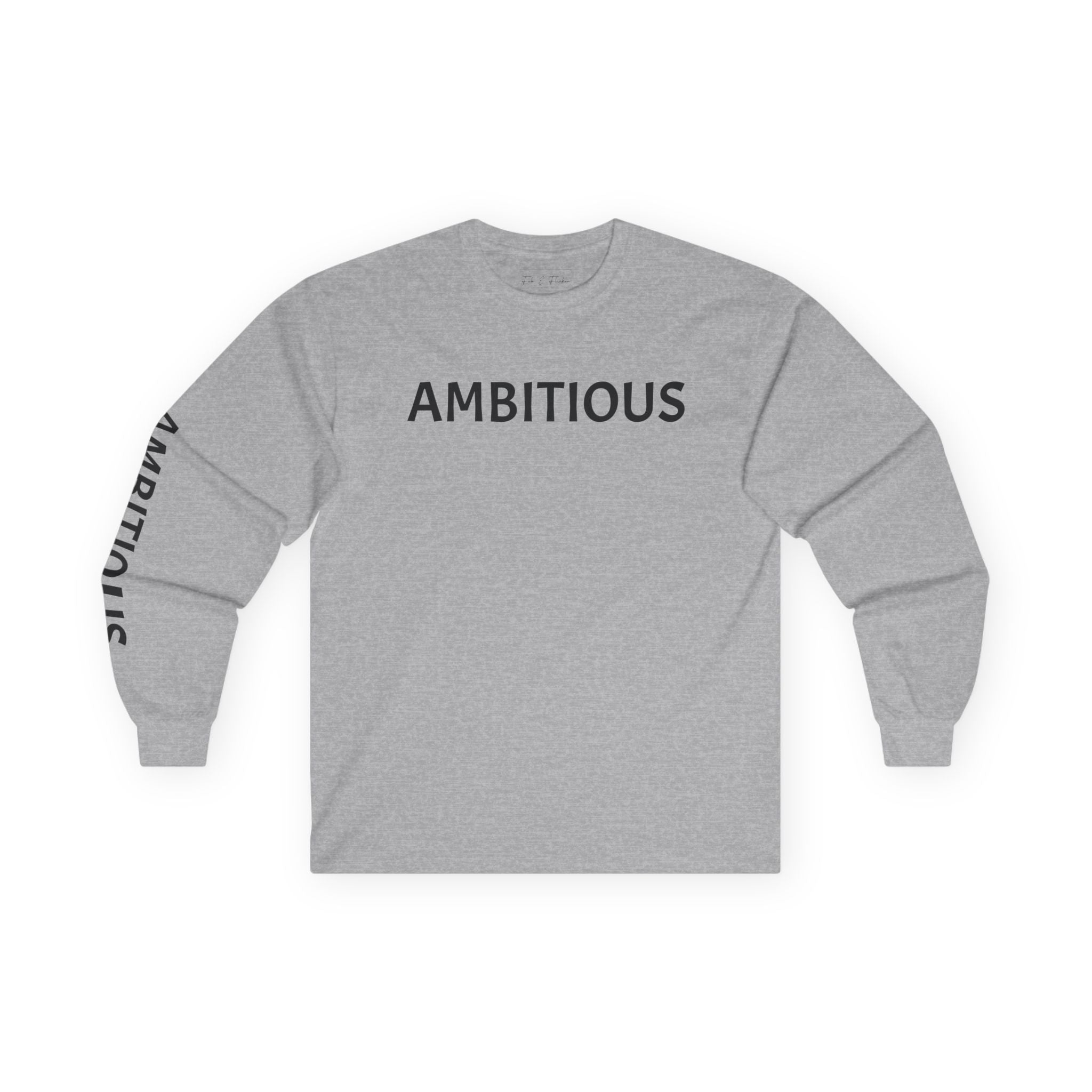 Inspirational Long Sleeve Tee - Ambitious
