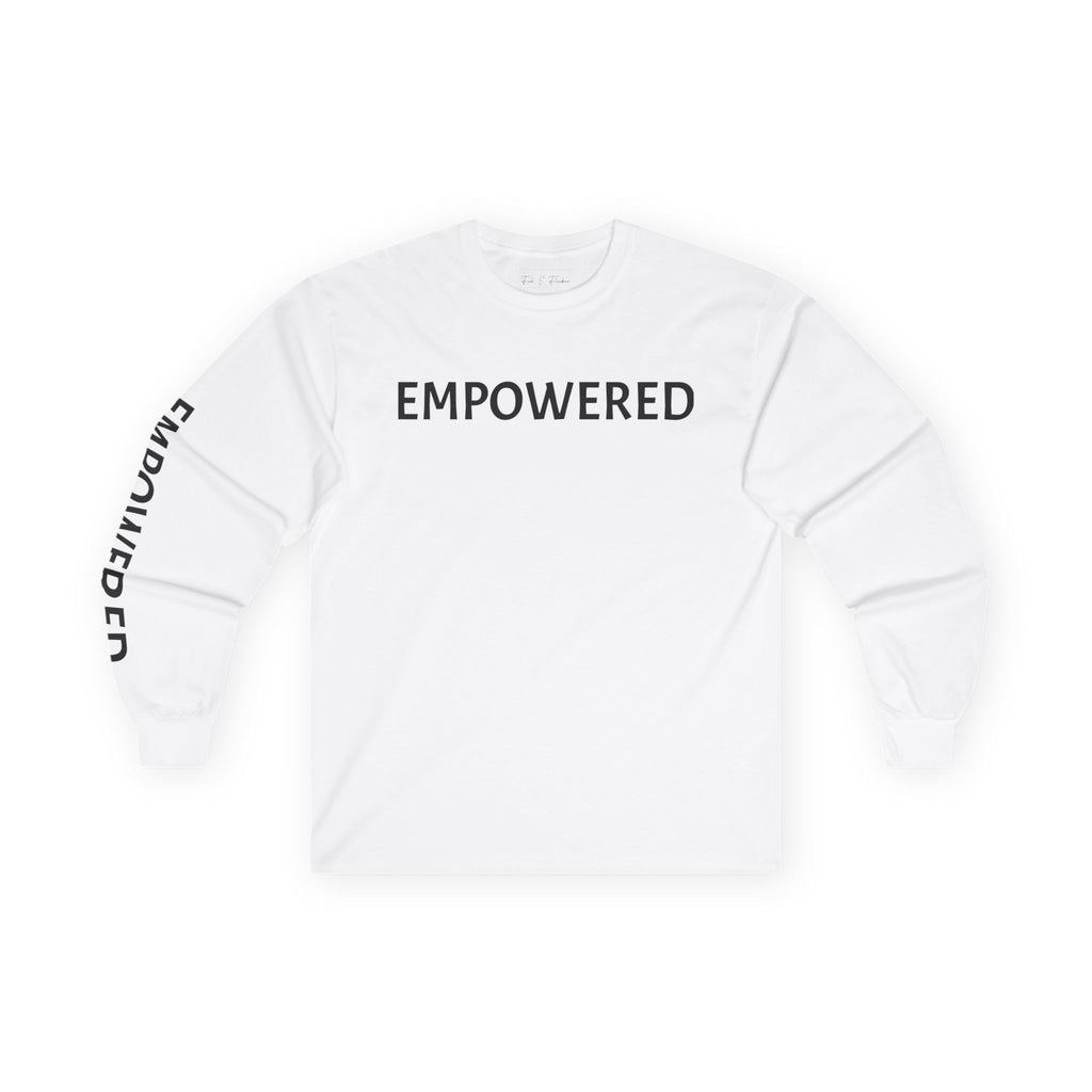 Inspirational Long Sleeve Tee - Empowered