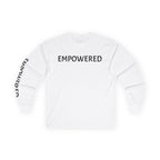 Inspirational Long Sleeve Tee - Empowered