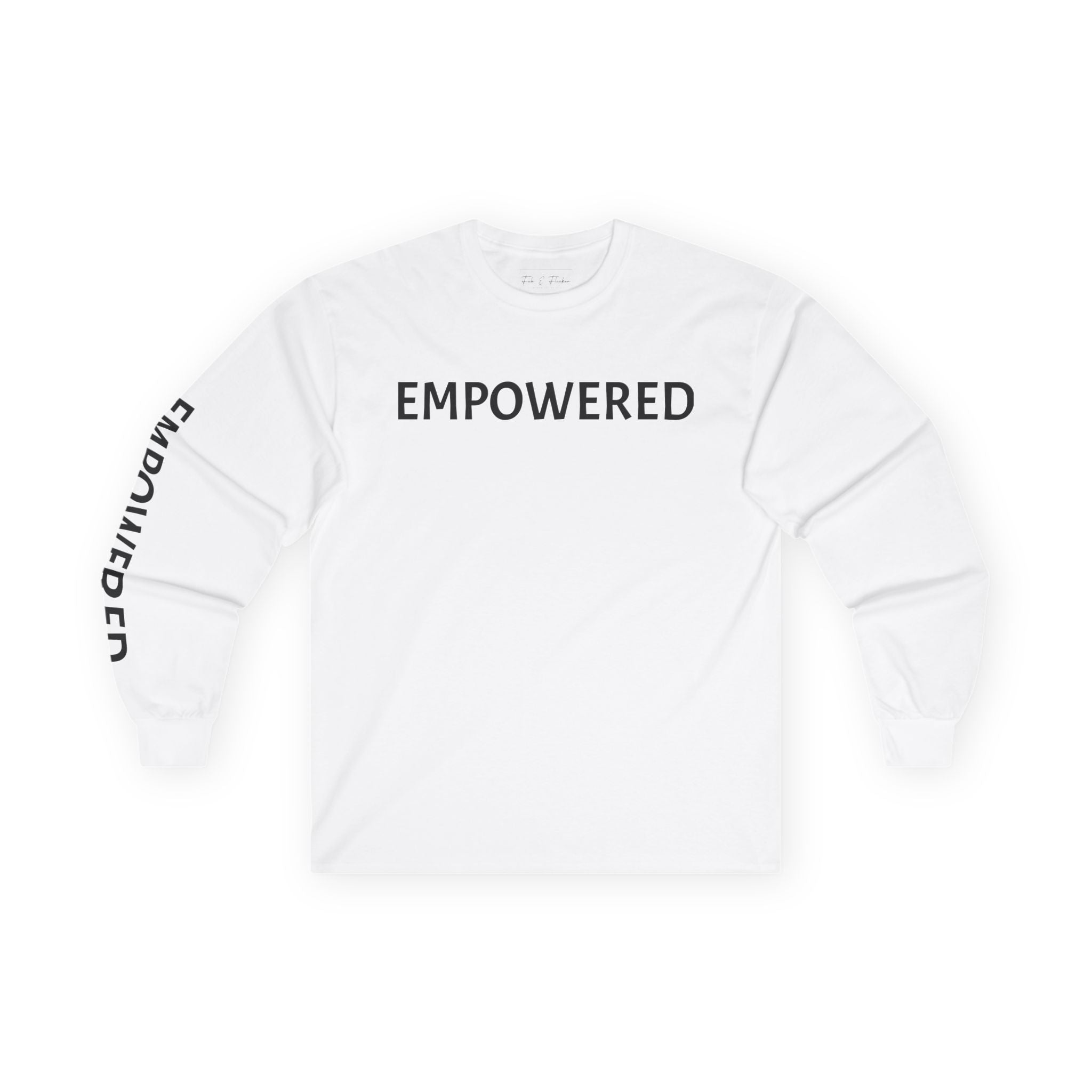 Inspirational Long Sleeve Tee - Empowered