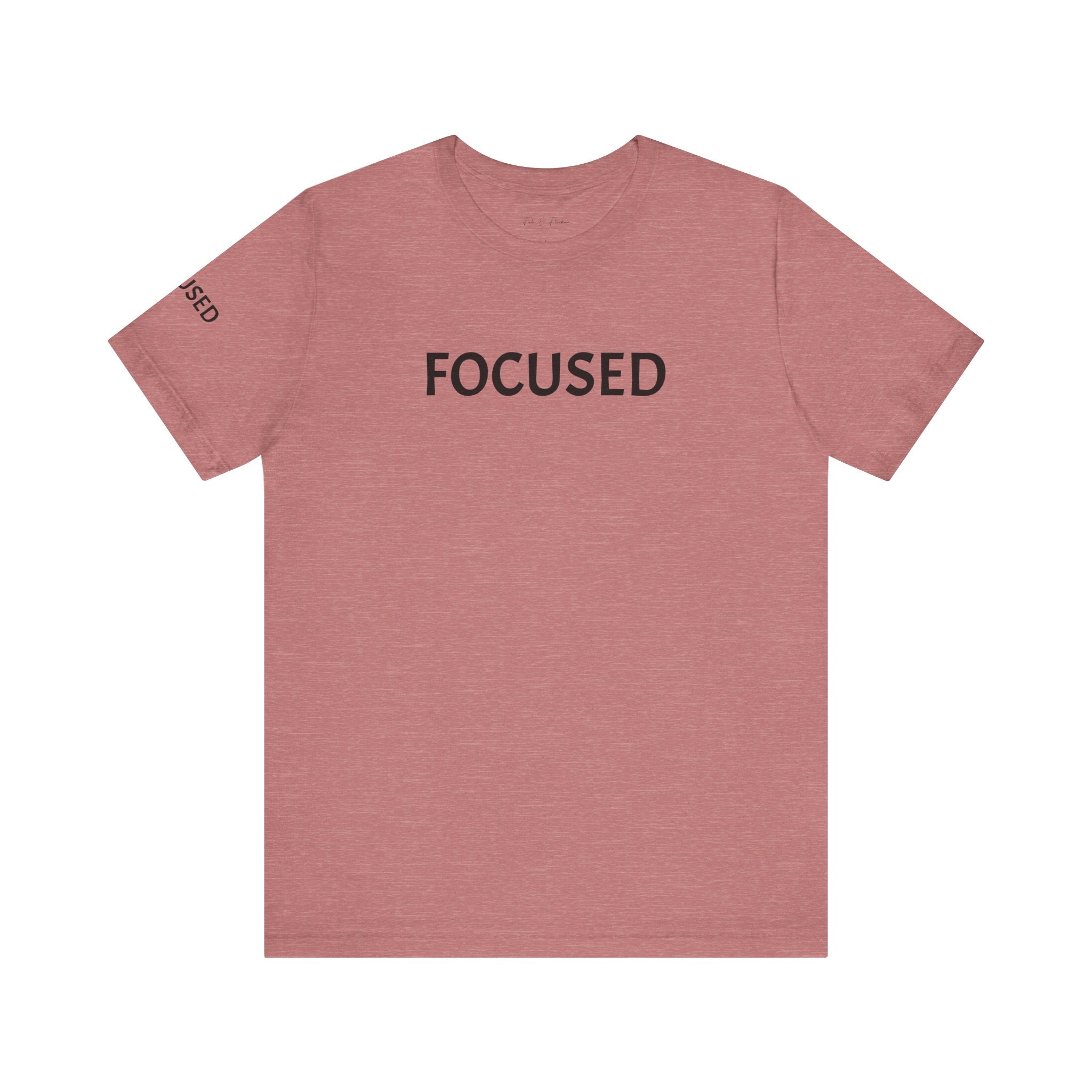 Inspirational Short Sleeve Tee - Focused