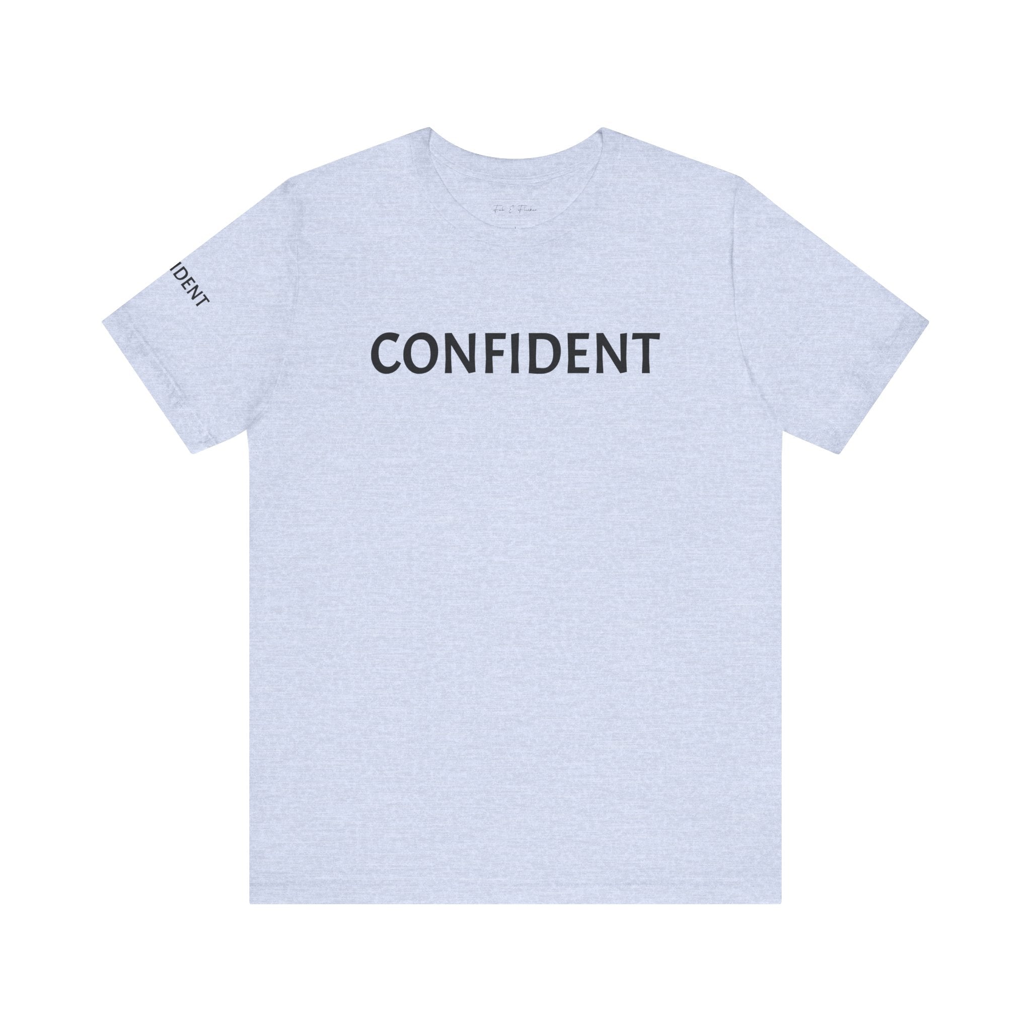 Inspirational Short Sleeve Tee - Confident