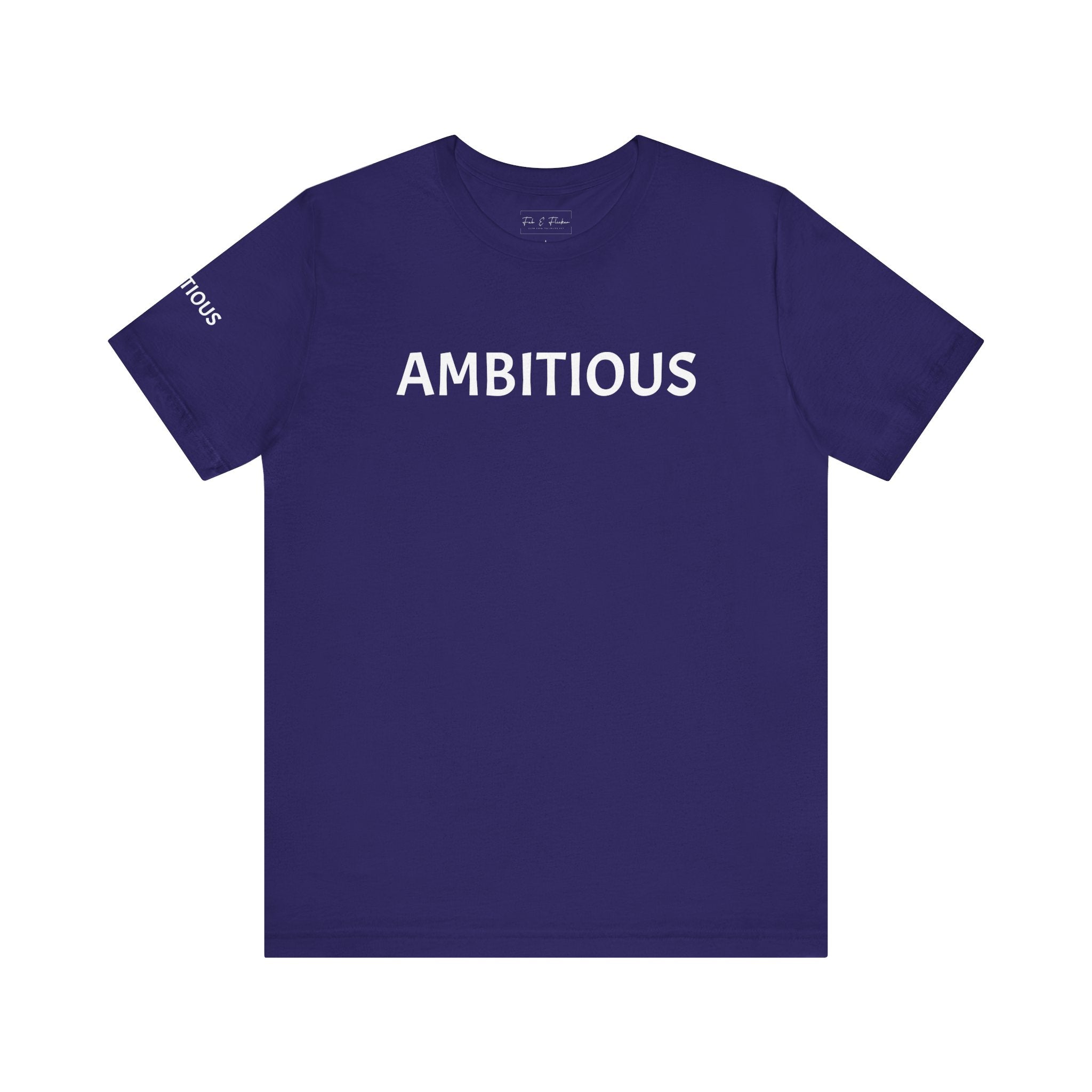 Inspirational Short Sleeve Tee - Ambitious