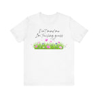 Don't Mind Me I'm Touching Grass T-Shirt | Casual Nature Tee for Outdoor Lovers