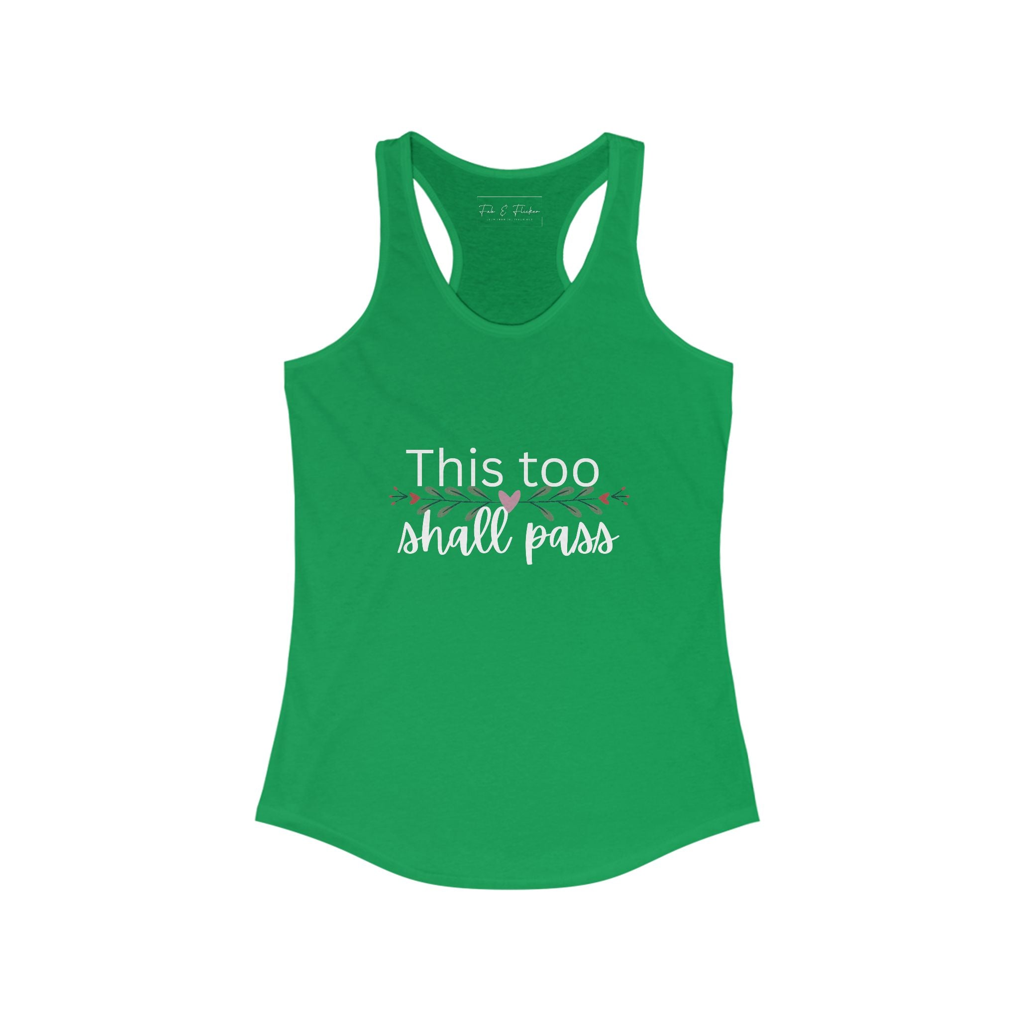 Inspirational Women's Racerback Tank - This Too Shall Pass