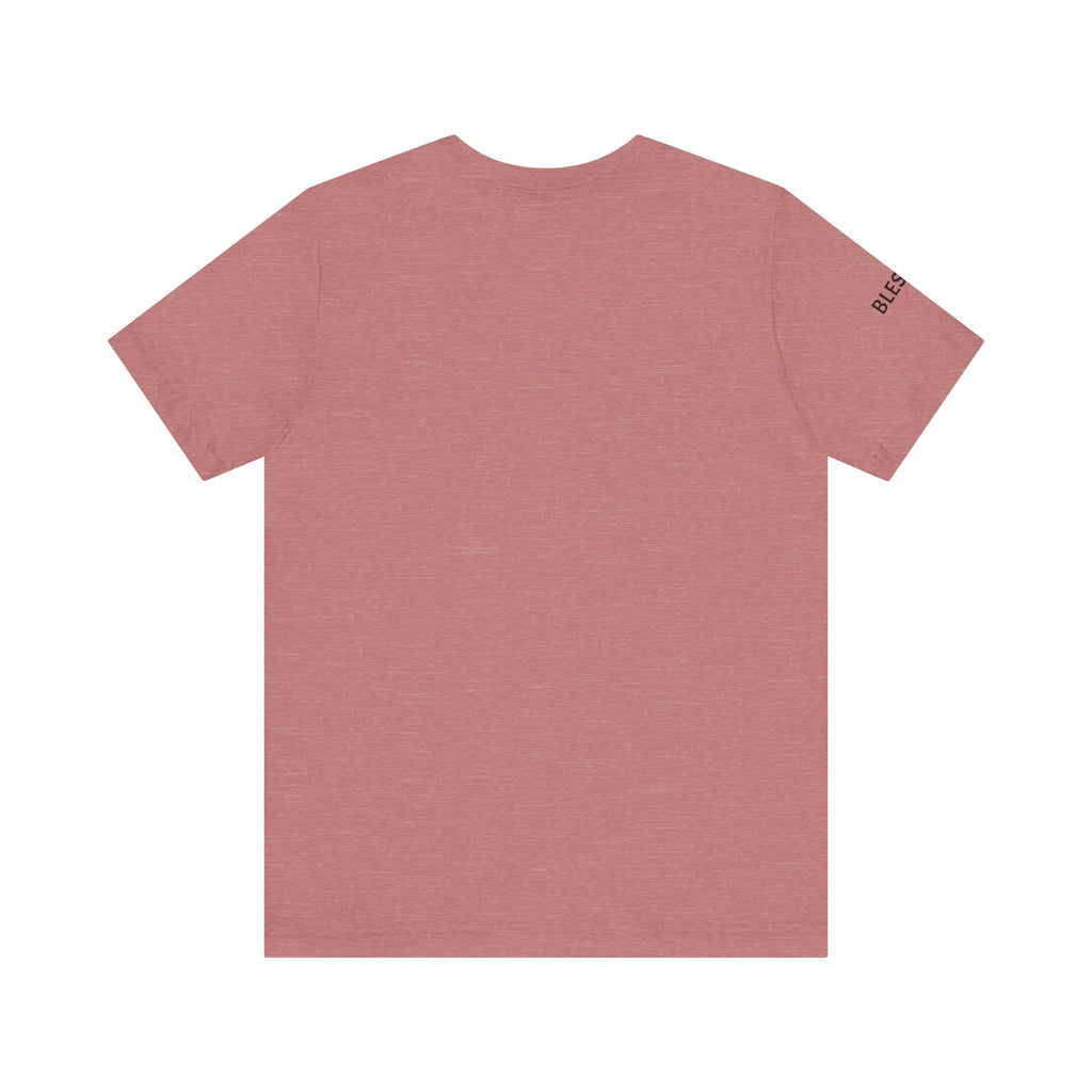 Inspirational Short Sleeve Tee - Blessed