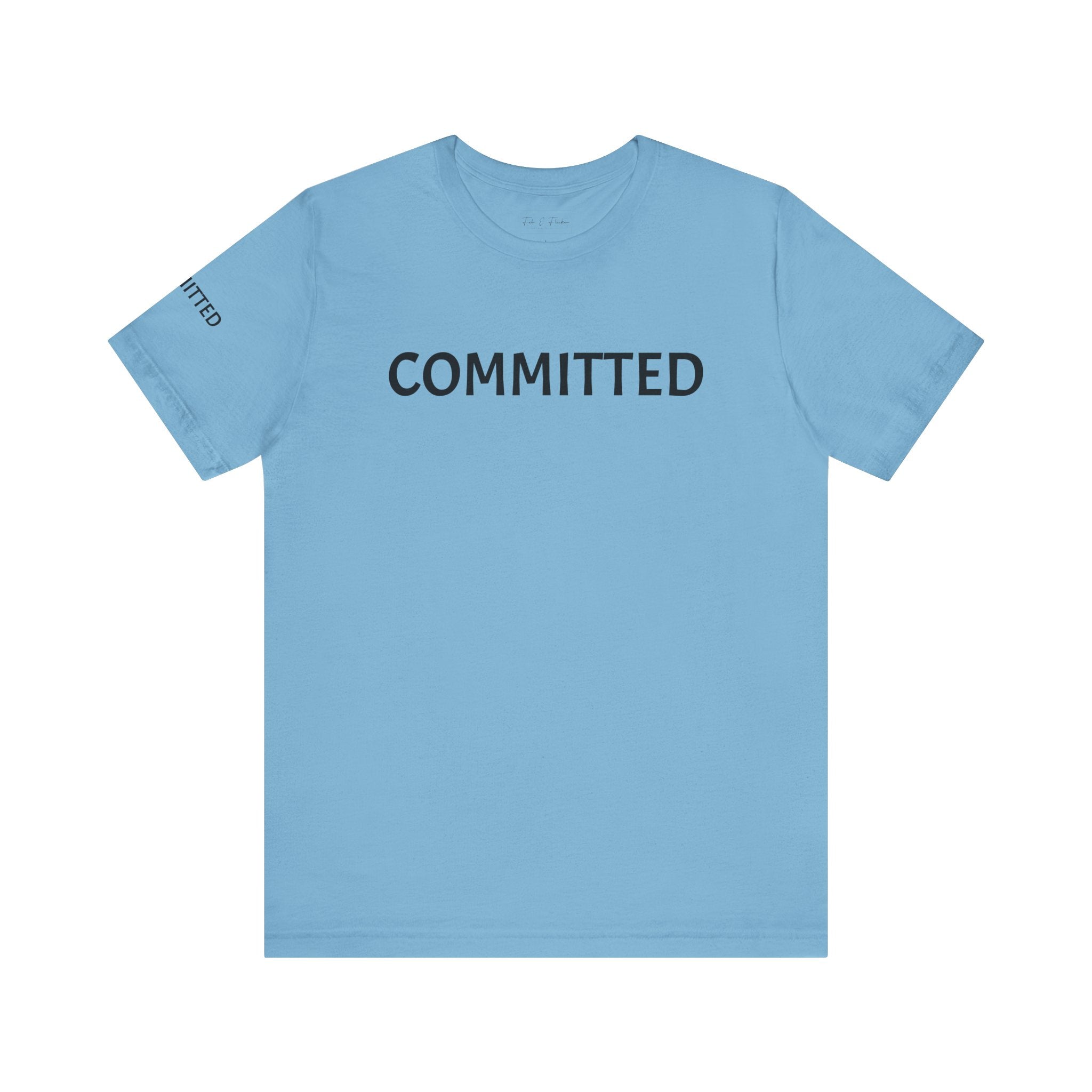 Inspirational Short Sleeve Tee - Committed