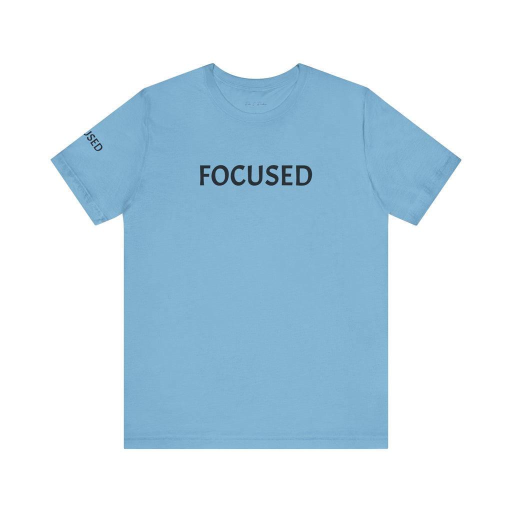 Inspirational Short Sleeve Tee - Focused