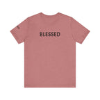 Inspirational Short Sleeve Tee - Blessed