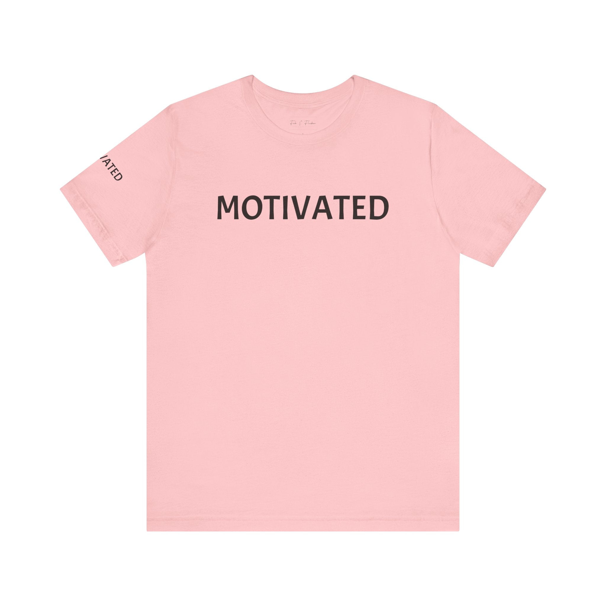 Inspirational Short Sleeve Tee - Motivated