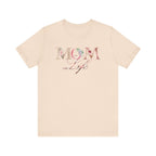 Mom Life Tee