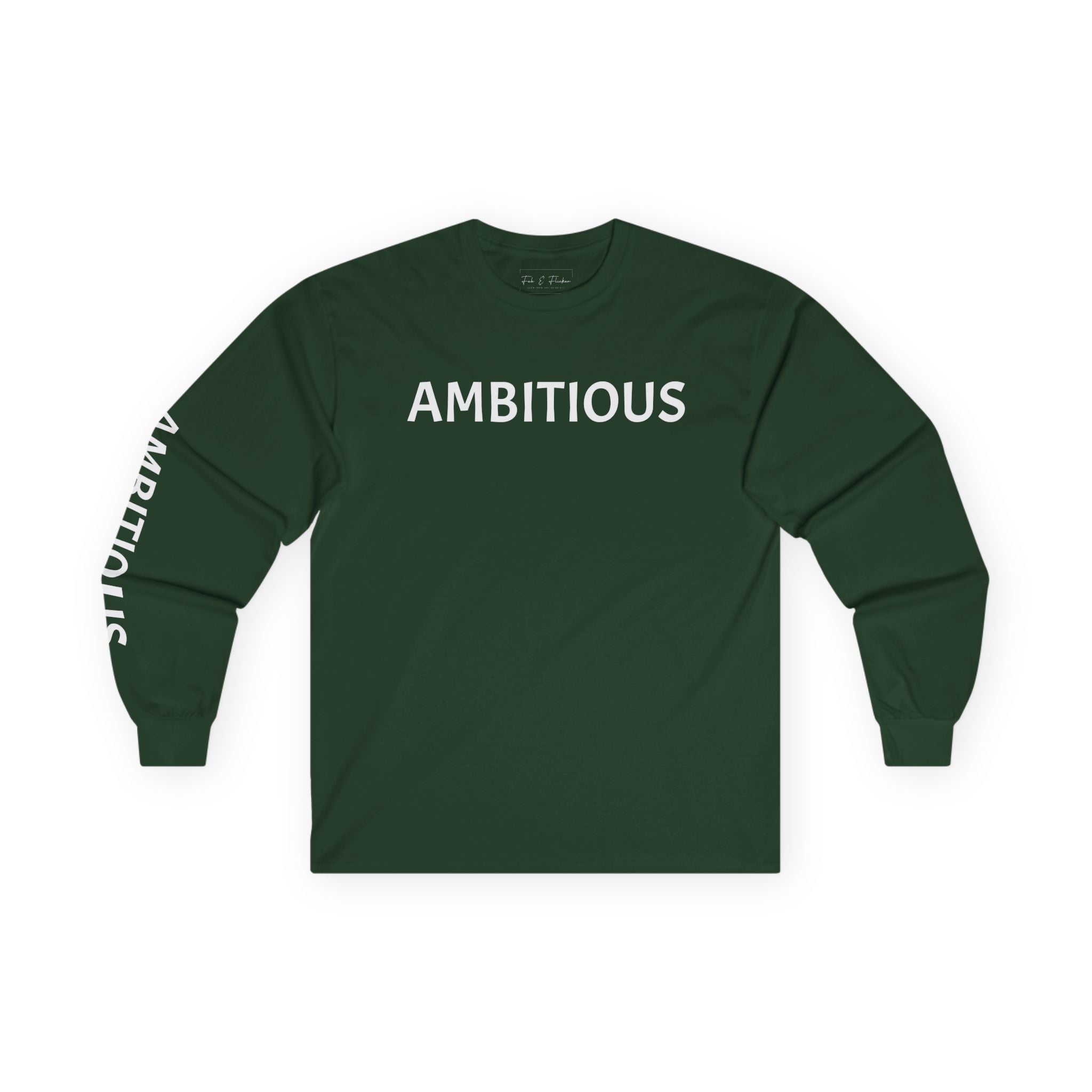 Inspirational Long Sleeve Tee - Ambitious