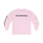 Inspirational Long Sleeve Tee - Determined