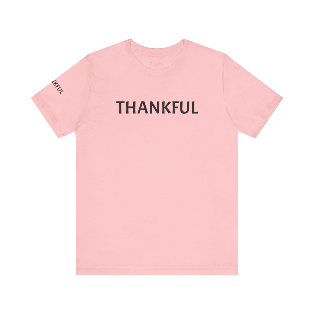 Inspirational Short Sleeve Tee - Thankful