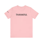 Inspirational Short Sleeve Tee - Thankful