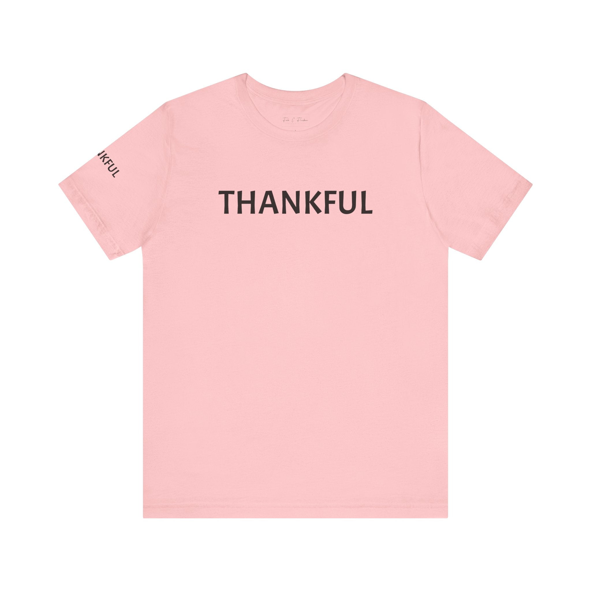 Inspirational Short Sleeve Tee - Thankful