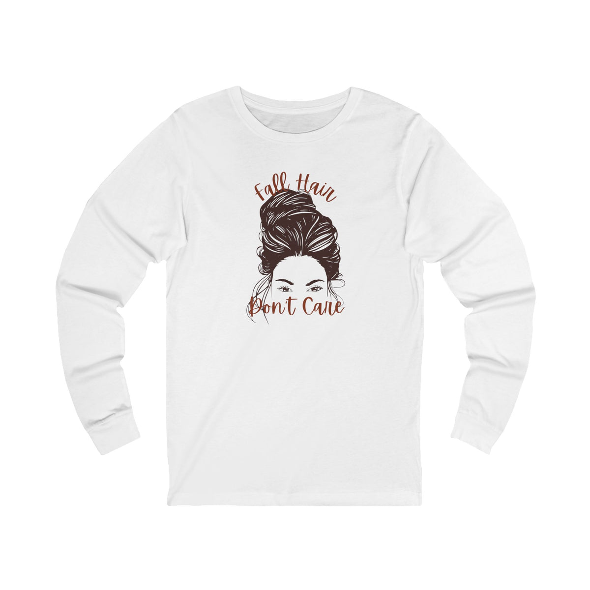 Fall Hair Don't Care Long Sleeve Tee, Unisex Tee, Casual Wear, Gift for Her, Everyday Comfort, Fashion Statement