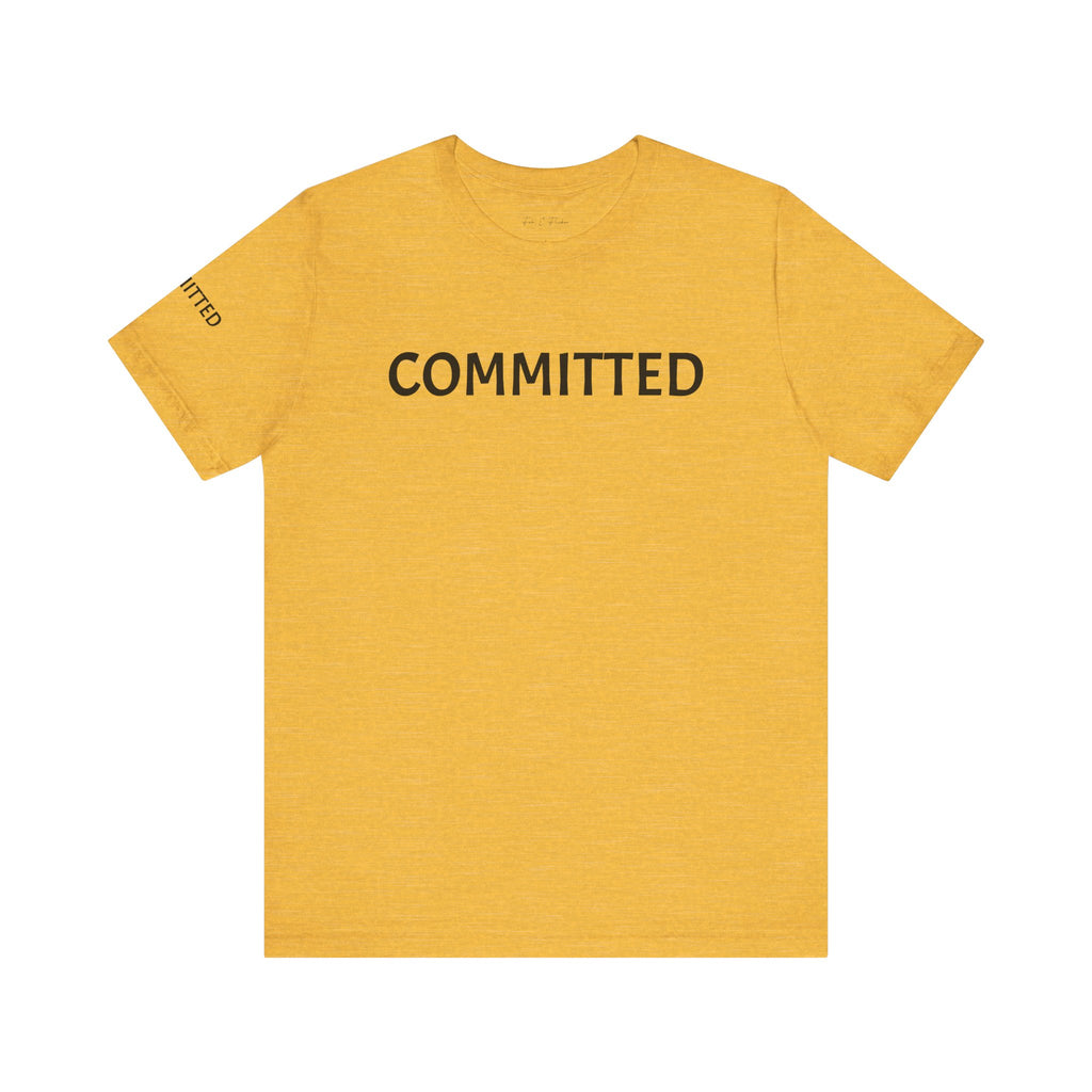 Inspirational Short Sleeve Tee - Committed