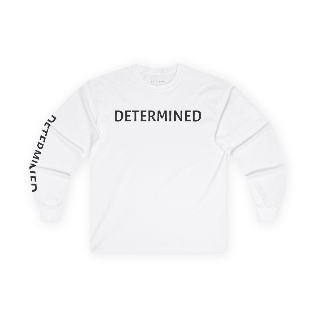 Inspirational Long Sleeve Tee - Determined