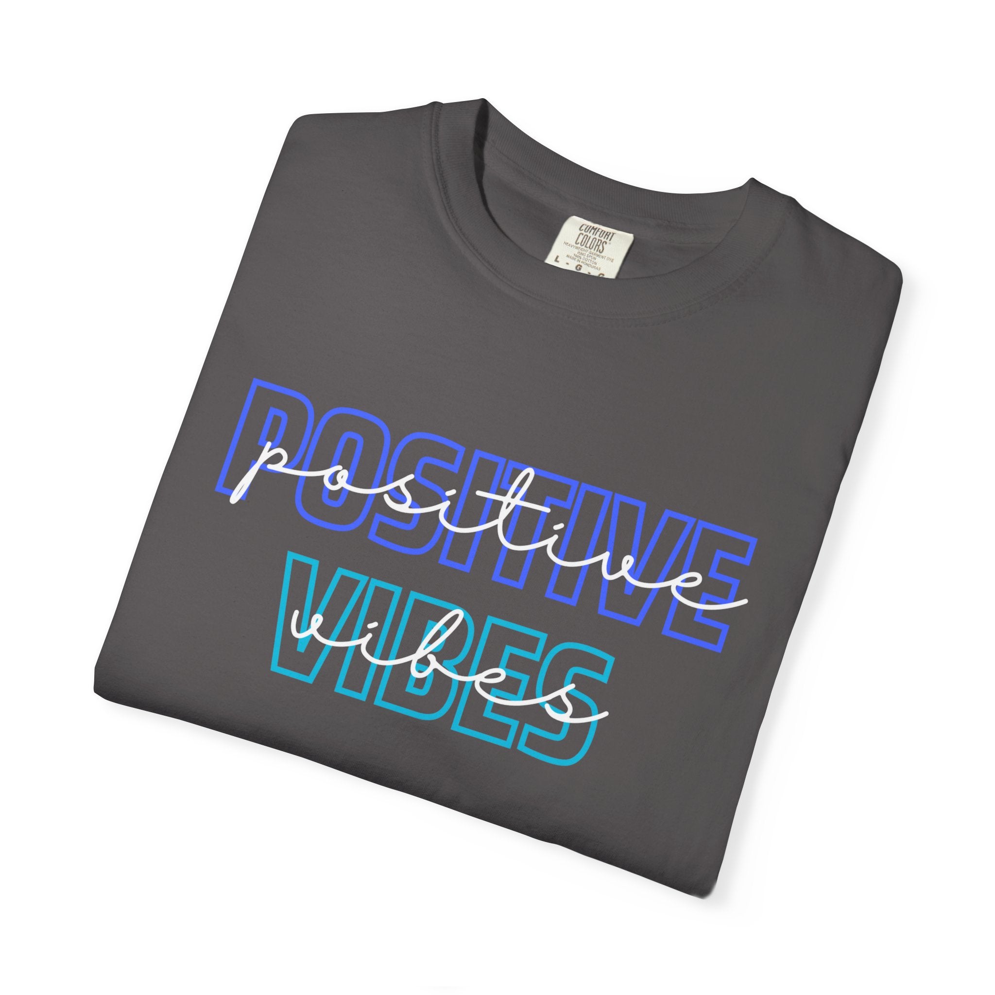 Comfort Colors Positive Vibes Unisex Garment-Dyed T-Shirt