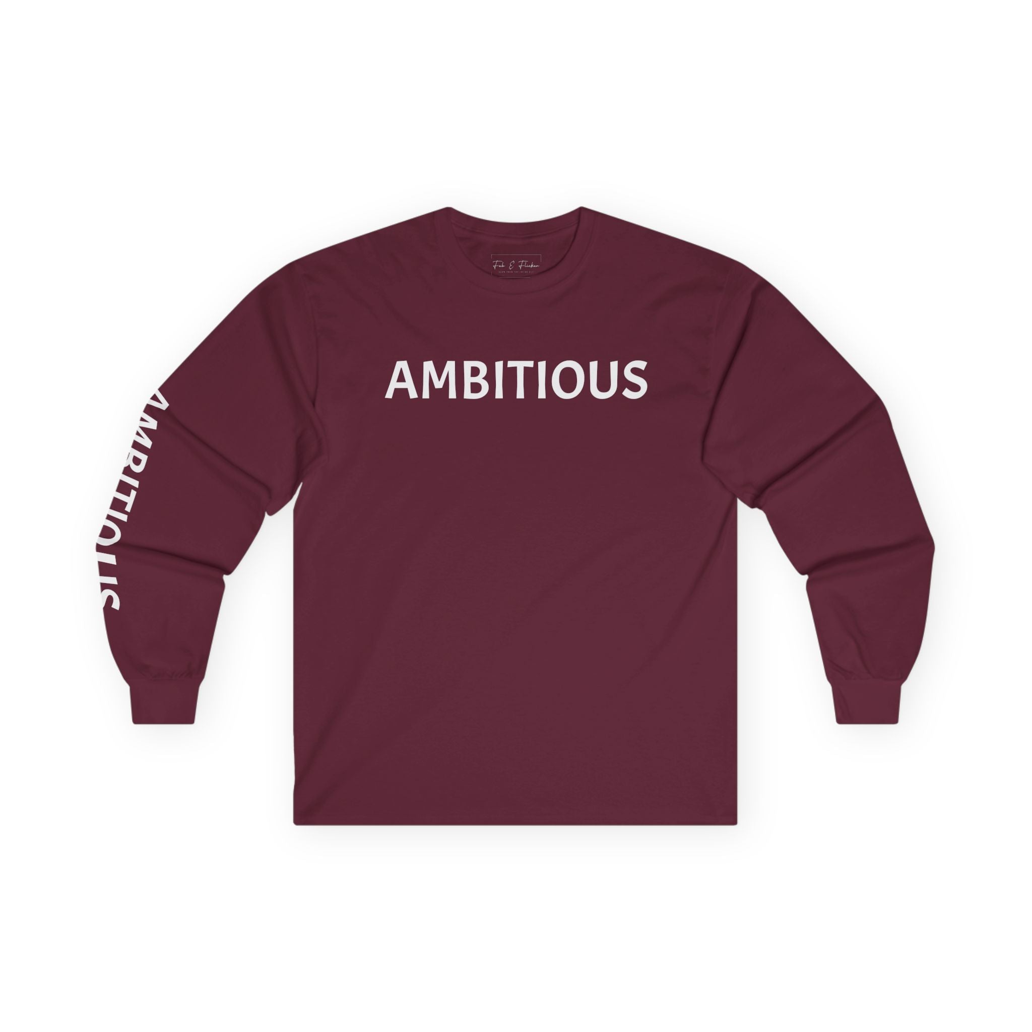 Inspirational Long Sleeve Tee - Ambitious