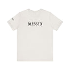 Inspirational Short Sleeve Tee - Blessed