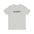 Inspirational Short Sleeve Tee - Blessed