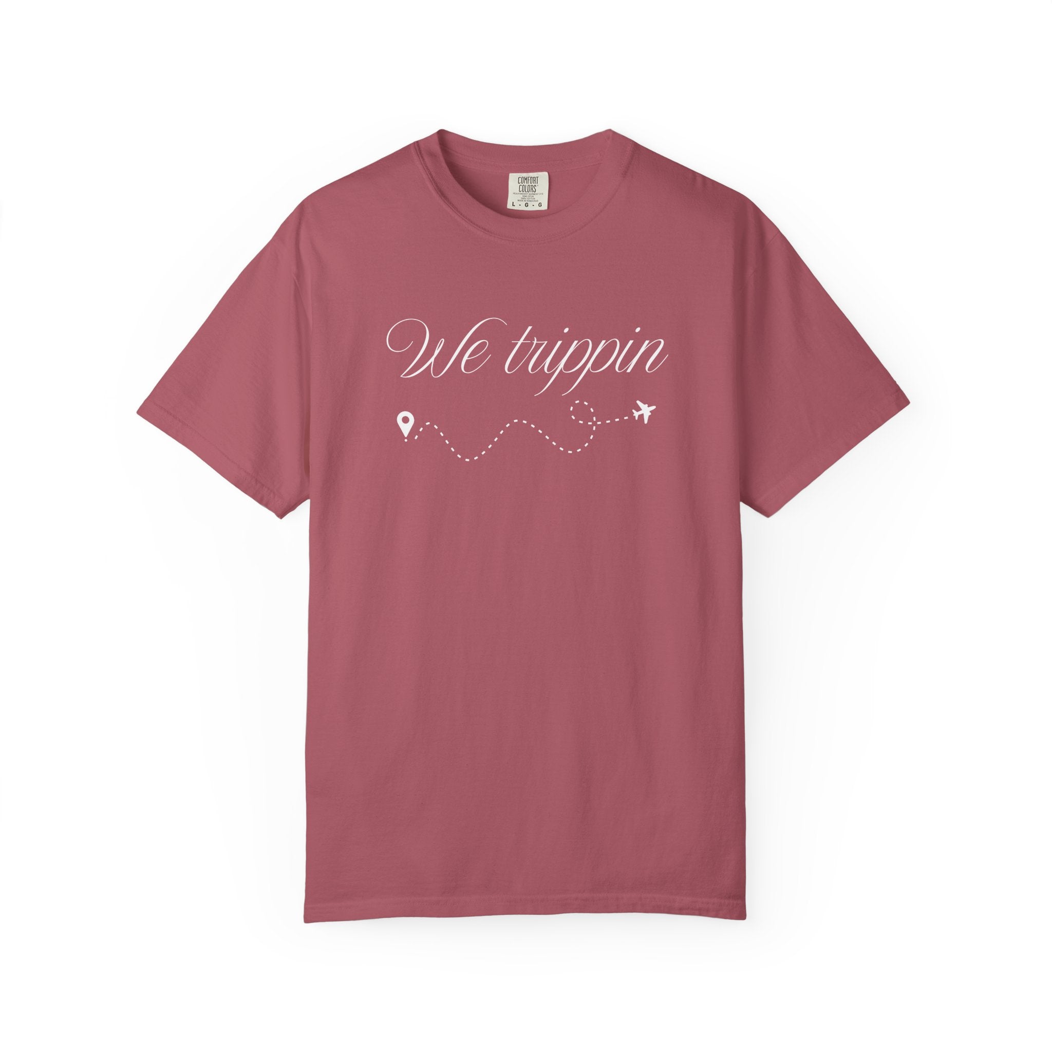 Comfort Colors Garment-Dyed Travel T-Shirt - 'We Trippin' & 'The Key to Happiness'
