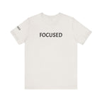 Inspirational Short Sleeve Tee - Focused