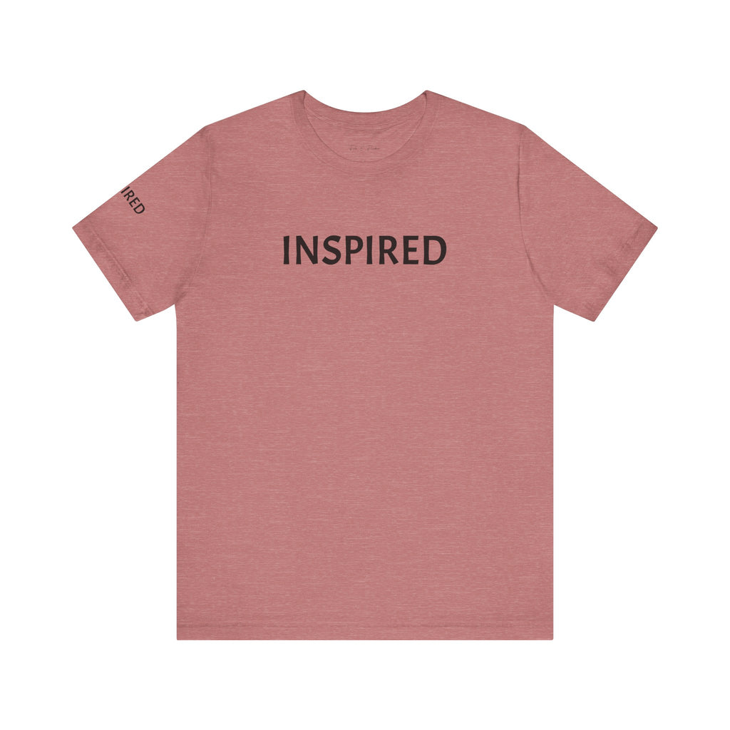 Inspirational Short Sleeve Tee - Inspired