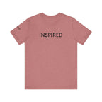 Inspirational Short Sleeve Tee - Inspired